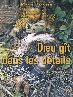 cover image of Dieu gît dans les détails